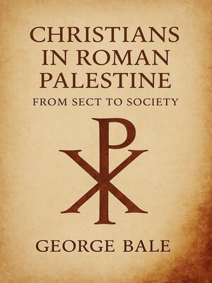 cover image of Christians in Roman Palestine